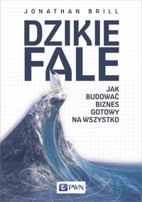 Dzikie fale - Brill Jonathan - książka