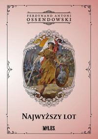 Najwyższy lot - Ossendowski Ferdynand Antoni - książka