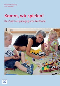 Komm, wir spielen! - Kristina Avenstrup - ebook