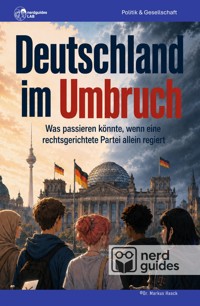 Deutschland im Umbruch - nerdguides Lab - ebook