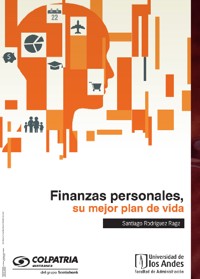 Finanzas personales, su mejor plan de vida - Santiago Rodríguez Raga - ebook