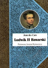 Ludwik II Bawarski - Jean des Cars - ebook + książka