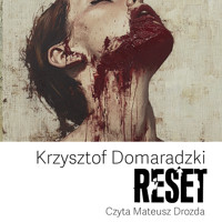 Reset - Krzysztof Domaradzki - ebook + audiobook + książka