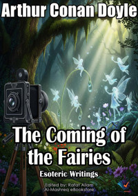 The Coming of the Fairies - Arthur Conan Doyle - ebook