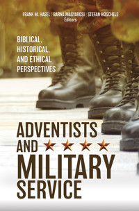 Adventists and Military Service -  - ebook
