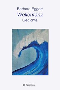 Wellentanz - Barbara Eggert - ebook
