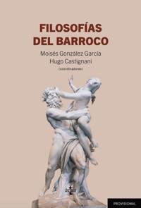 Filosofías del Barroco - Moisés González García - ebook