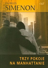 Trzy pokoje na Manhattanie - Simenon Georges - ebook + książka