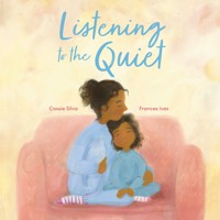 Listening to the Quiet - Cassie Silva - ebook