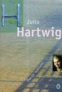 Poezje wybrane - Julia Hartwig - książka