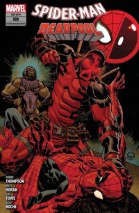 Spider-Man/Deadpool 8 - Deadpool haut rein - Robbie Thompson - ebook