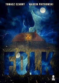 Folk - Tomasz Czarny Marcin Piotrowski - ebook