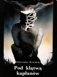 Pod klątwą kapłanów - Rowiński Aleksander - ebook