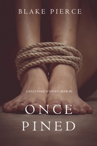 Once Pined (A Riley Paige Mystery—Book 6) - Blake Pierce - ebook