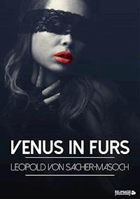 Venus in Furs - Leopold Sacher - von Masoch - ebook
