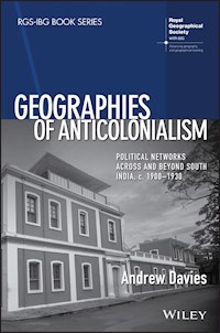Geographies of Anticolonialism - Andrew Davies - ebook