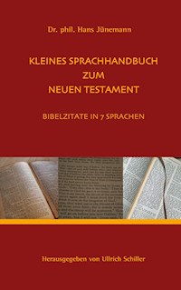 Kleine Sprachhandbuch zum Neuen Testament - Hans Jünemann - ebook