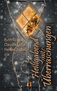 Heiligabend mit Überraschungen - Ruth Gogoll - ebook