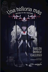 Una historia más - Belén Muñoz Gallego - ebook