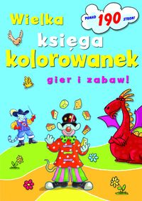 Wielka księga kolorowanek - Nawrocki Marek, Janicki Artur - książka