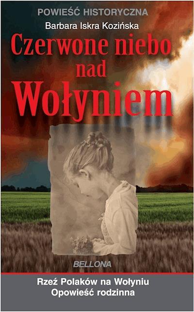 Okładka książki Czerwone niebo nad Wołyniem