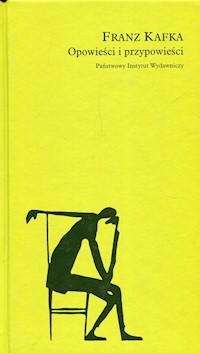 Opowieści i przypowieści - Franz Kafka - książka