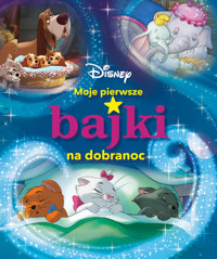 Moje pierwsze bajki na dobranoc Disney -  - książka