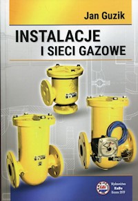 Instalacje i sieci gazowe - Guzik Jan - książka