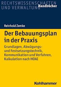 Der Bebauungsplan in der Praxis - Reinhold Zemke - ebook