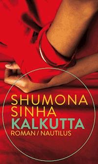 Kalkutta - Shumona Sinha - ebook