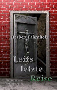 Leifs letzte Reise - Herbert Fahrnholz - ebook