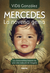 Mercedes. La novena gema - VïDâ González - ebook