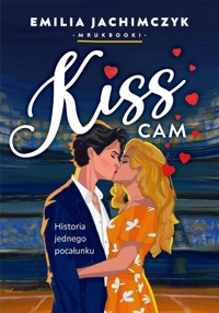 Kiss Cam - Jachimczyk Emilia - książka