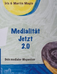 Medialität Jetzt 2.0 - Iris Magin - ebook