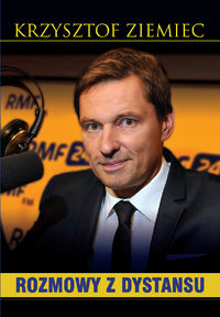 Rozmowy z dystansu - Krzysztof Ziemiec - książka