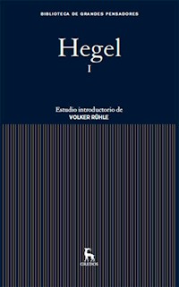 Hegel I - Georg Wilhelm Friedrich Hegel - ebook