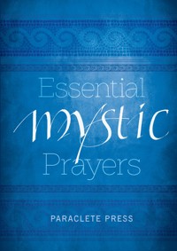 Essential Mystic Prayers -  - ebook