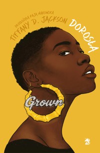 Dorosła - Tiffany D. Jackson - ebook