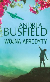 Wojna Afrodyty - Andrea Busfield - książka