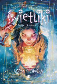 Świetliki - Agata Suchocka - ebook