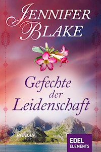 Gefechte der Leidenschaft - Jennifer Blake - ebook