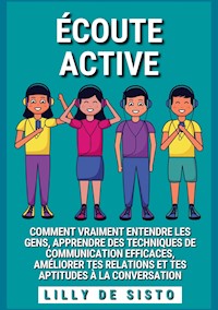 Écoute Active - Lilly De Sisto - ebook