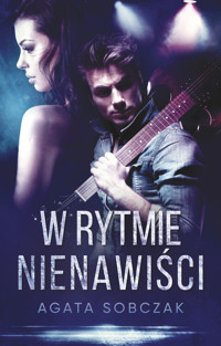 W rytmie nienawiści - Agata Sobczak - ebook + książka