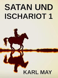 Satan und Ischariot 1 - Karl May - ebook