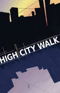 High City Walk - Adam Craig - ebook