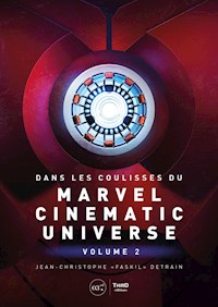 Dans les coulisses du Marvel Cinematic Universe - Jean-Christophe Detrain - ebook