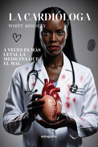 La cardióloga - Whitt Kingsley - ebook