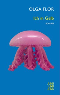 Ich in Gelb - Olga Flor - ebook