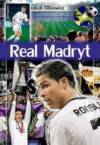 Real Madryt - Ćwiąkała Tomasz - książka