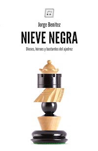 Nieve negra - Jorge Benítez Montáñez - ebook